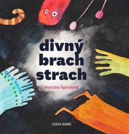 Divný brach strach
