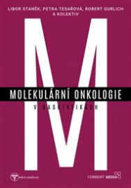 Molekulární onkologie v kasuistikách