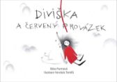 Diviška a červený provázek