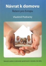 Návrat k domovu - řešení pro Evropu