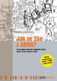Jak se žije s ADHD