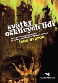 Svátky ošklivých lidí