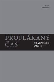 Proflákaný čas