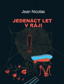 Jedenáct let v ráji