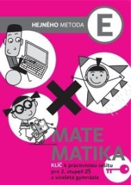 Matematika E - Klíč k pracovnímu sešitu pro 2. stupeň ZŠ a víceletá gymnázia