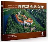 Moravské hrady a zámky z nebe