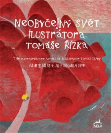 Neobyčejný svět ilustrátora Tomáše Řízka / The Extraordinary World of Illustrator Tomas Ri