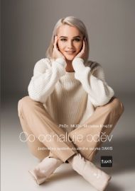 Co odhaluje oděv