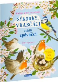 Sýkorky, vrabčáci a další zpěváčci - Kniha samolepek