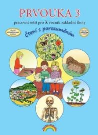 Prvouka 3 - pracovní sešit pro 3. ročník ZŠ, Čtení s porozuměním - Thea Vieweghová,Lenka Andrýsková,Zita Janáčková - Prvouka a přírodověda pro 3. třídu Prvouka 3 - pracovní sešit pro 3. ročník ZŠ, Čtení s porozuměním