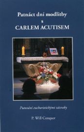 Patnáct dní modlitby s Carlem Acutisem