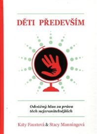 Děti především