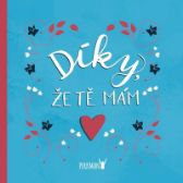 Díky, že Tě mám!