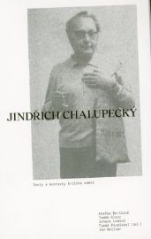 Jindřich Chalupecký. Texty a kontexty kritika umění