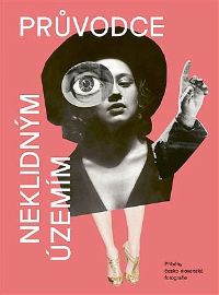 Průvodce neklidným územím III.