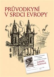 Průvodkyní v srdci Evropy