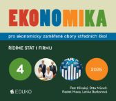 Ekonomika 4 pro ekonomicky zaměřené obory SŠ - Řídíme stát i firmu