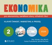 Ekonomika 2 pro ekonomicky zaměřené obory SŠ