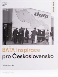 Baťa Inspirace pro Československo