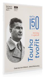 Touha tvořit - Katalog k výstavě