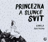 Princezna a slunce svit
