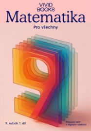 Matematika pro všechny 9. ročník 1. díl - Pracovní sešit s digitální učebnicí