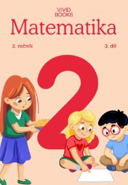 Matematika 2. ročník / 3. díl