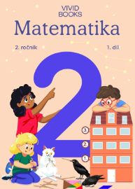 Matematika 2. ročník / 1. díl