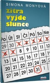 Zítra vyjde slunce