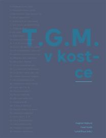 T.G.M. v kostce - 2. vydání