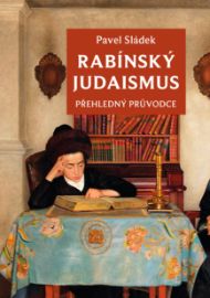 Rabínský judaismus - Přehledný průvodce