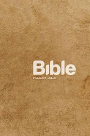 Bible, překlad 21. století (béžová) - Křesťanství Bible Překlad 21. století /béžová/