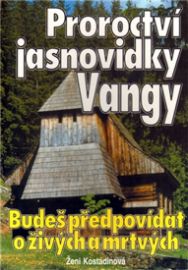 Proroctví jasnovidky Vangy