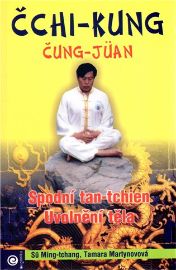 Čchi-kung čung-jüan - spodní tan-tchien, uvolnění těla