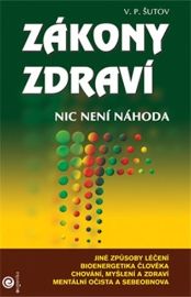 Zákony zdraví - Nic není náhoda