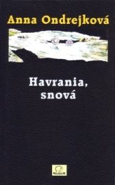 Havrania, snová