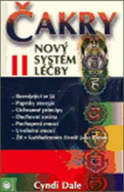 Čakry II - Nový systém léčby
