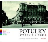 Potulky starou Žilinou 2