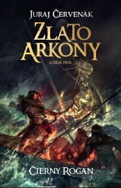 Zlato Arkony Kniha prvá