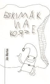 Eskimák na korze (slovensky)