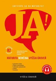 JA! Maturita Nemčina vyššia úroveň B2