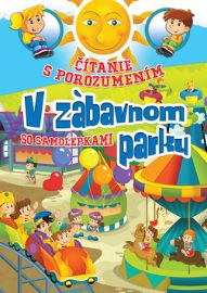 Čítanie s porozumením V zábavnom parku