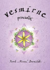 Vesmírne pravidlá - Pavel Hirax Baričák - Slovenská literatura Vesmírne pravidlá