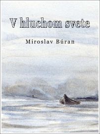 V hluchom svete
