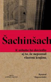 Šachinšach - K záhube ho doviedlo aj to, že nepoznal vlastnú krajinu