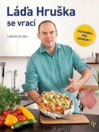 Láďa Hruška se vrací - Kuchařka pro samouky