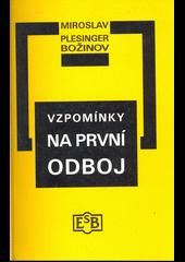 Vzpomínky na první odboj