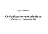 Cvičení pravo-levé orientace -Cvičení pro dyslektiky VI.
