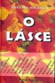 O lásce - Myšlenky moudrých 