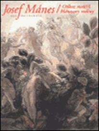 Josef Mánes / Odkaz malířů Mánesovy rodiny